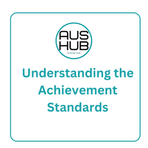 Webinar: Understanding the Achievement Standards (English only)