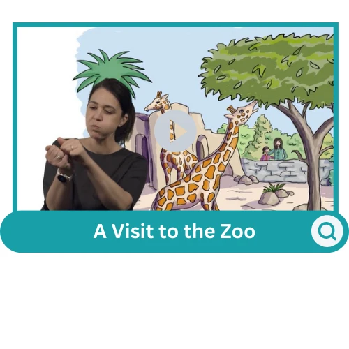 A Visit to the Zoo Auslan Hub Auslan teaching resources and training